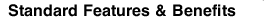 Standard Features & Benefits